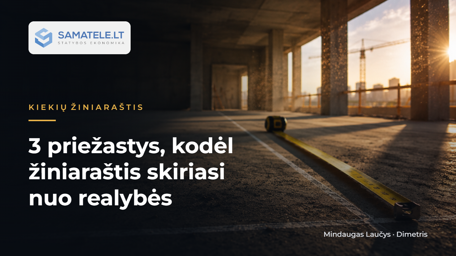 3 priežastys, kodėl žiniaraštis skiriasi nuo realybės