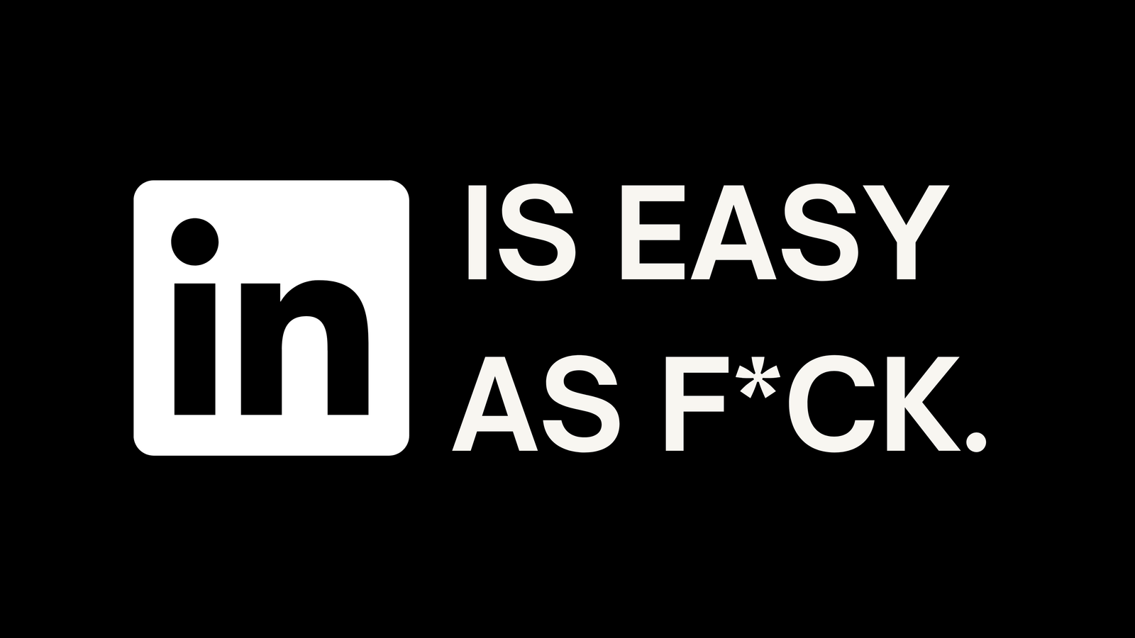 If You Only Read One Post About LinkedIn In Your Entire Life, Make It This.