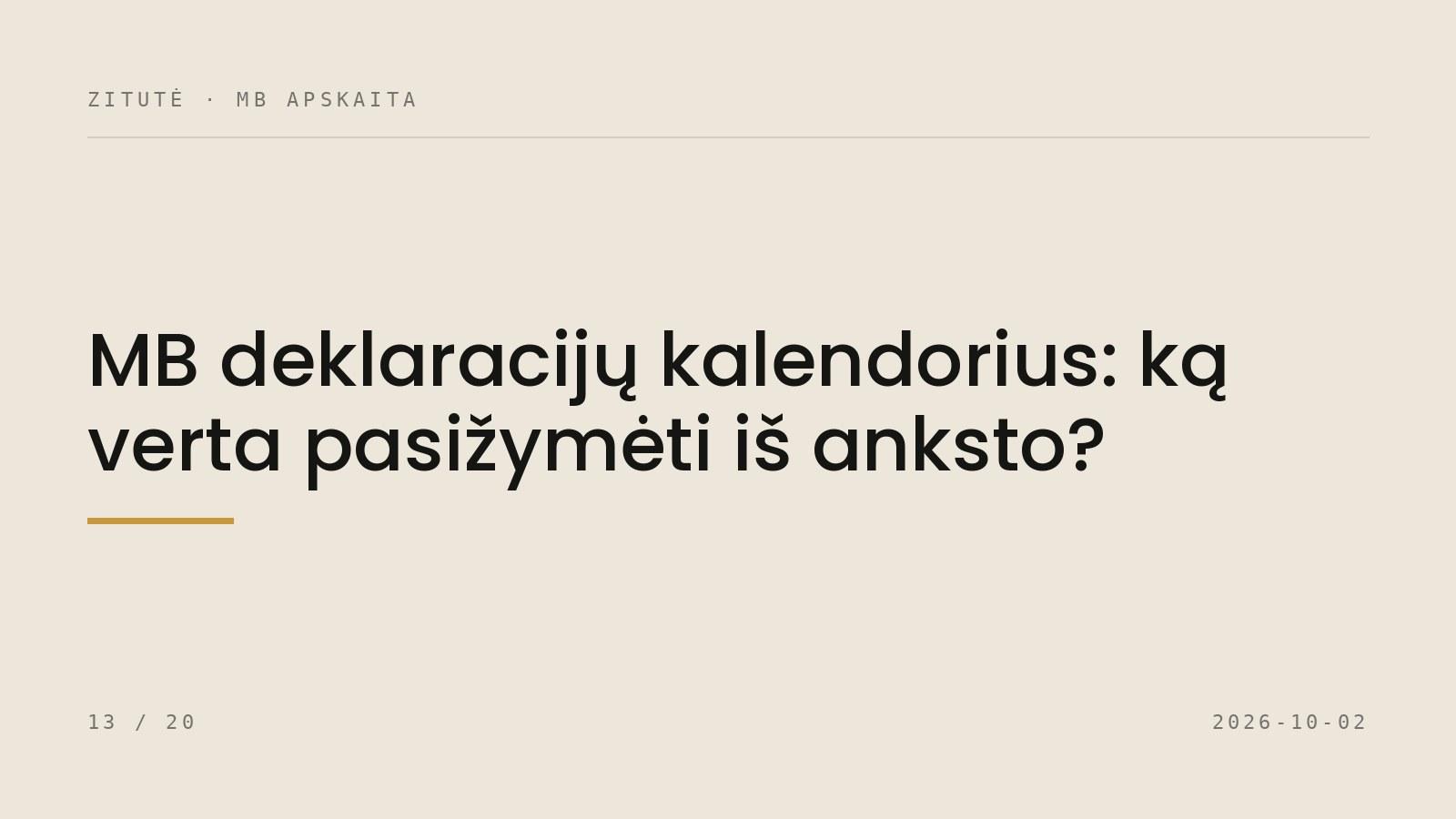 MB deklaracijų kalendorius: ką verta pasižymėti iš anksto?