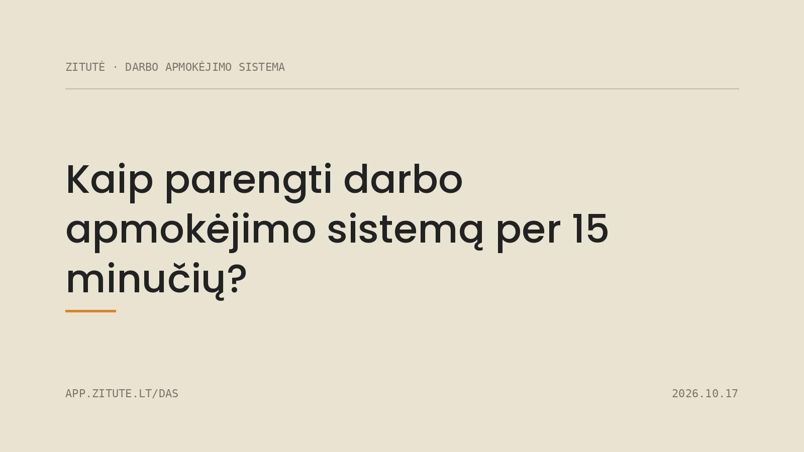 Kaip parengti darbo apmokėjimo sistemą per 15 minučių?