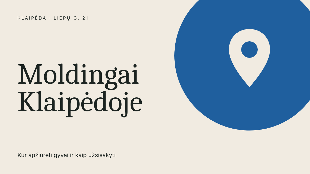 Moldingai ir lubų apvadai Klaipėdoje: kur apžiūrėti gyvai