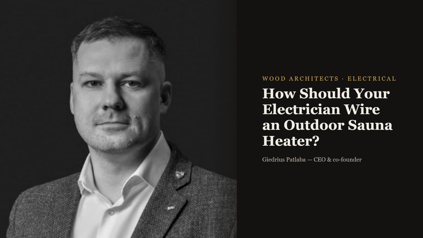 How Should Your Electrician Wire an Outdoor Sauna Heater?