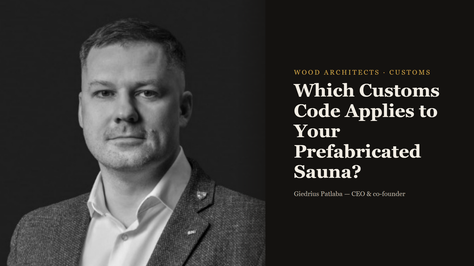 Which Customs Code Applies to Your Prefabricated Sauna?