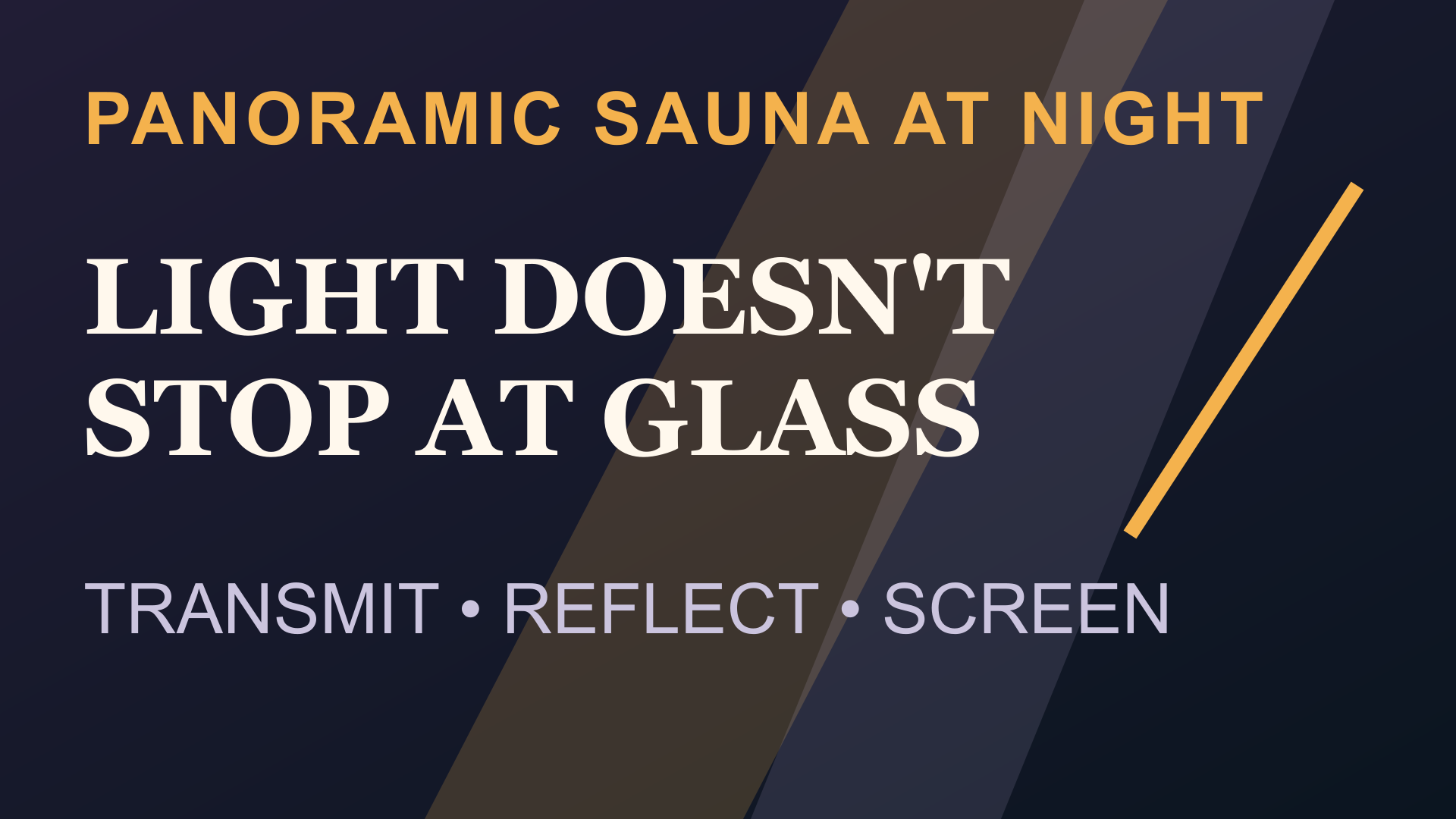 How Should a Hotel Control Light Spill From a Panoramic Sauna?
